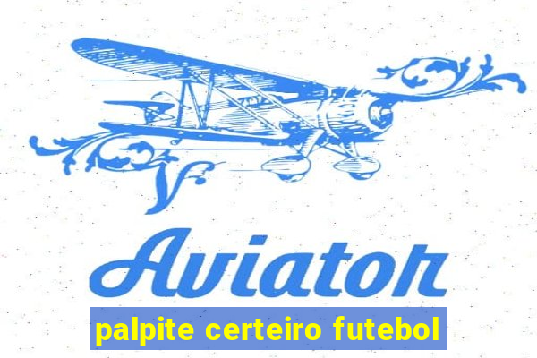 palpite certeiro futebol